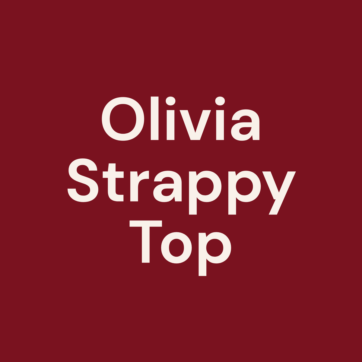 Olivia Strappy Top